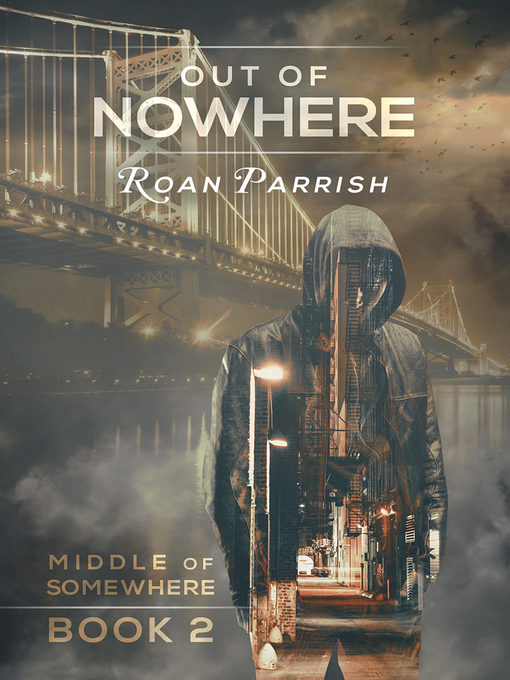 Title details for Out of Nowhere by Roan Parrish - Available